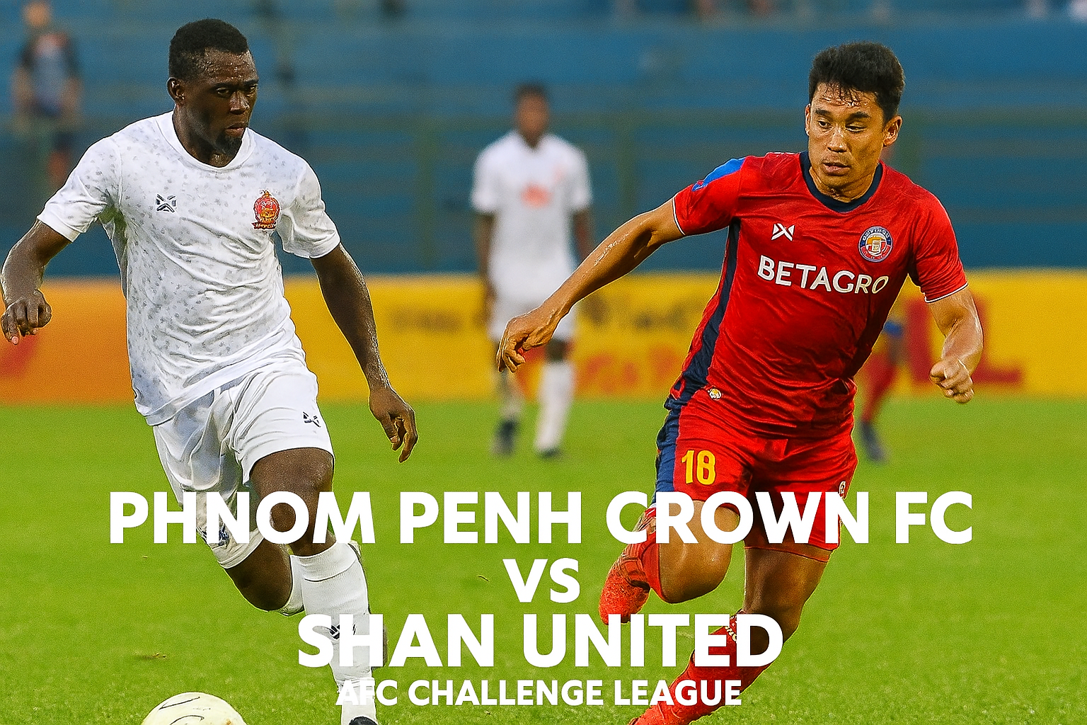 Jalalive Siarkan Pertandingan AFC Challenge League Phnom Penh Crown FC vs Shan United Pukul 15.00 WIB - Prediksi Seru dan Update Terkini